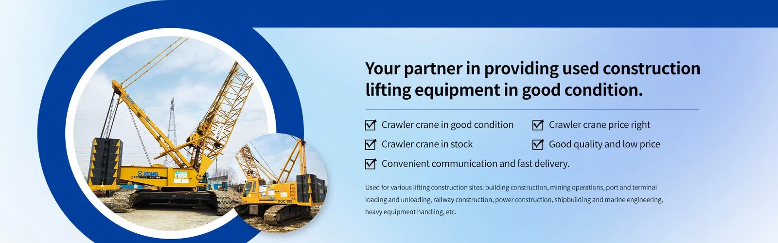 Qualität Gebrauchter Crawler Crane Fabrik